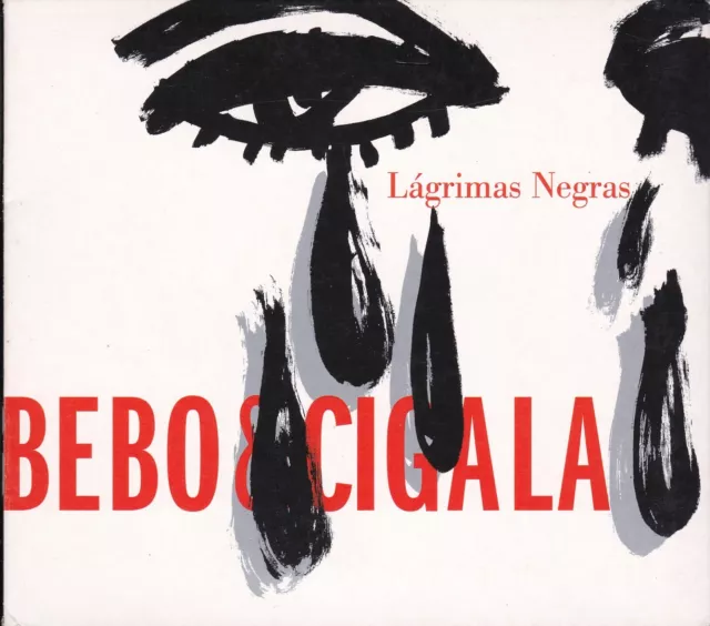 CD BEBO & CIGALA "Lagrimas Negras" 2003 Original Album Mint Zustand!