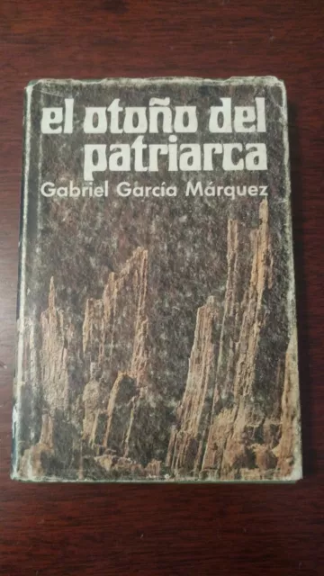 1ST SP. EDITION (El Otoño del Patriarca) THE AUTUMN OF THE PATRIARCH G. Marquez