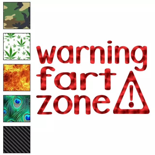 Warning Fart Zone, Vinyl Decal Sticker, 40 Patterns & 3 Sizes, #6997
