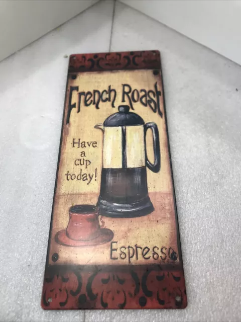 French Roast Metal Sign Espresso Coffee Kitchen Wall Decor 15 12”x 6 1/4”
