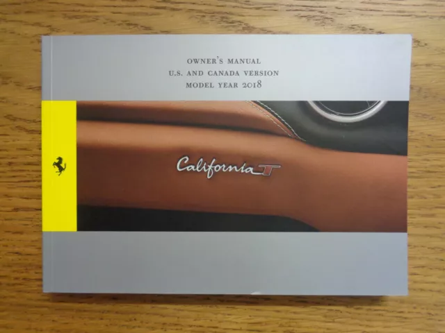 Ferrari California T Owners Handbook/Manual (U.S and Canada Version) (2018)