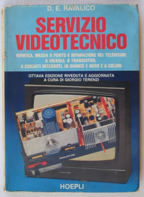 libro SERVIZIO VIDEOTECNICO - 8^ Ediz. riveduta e aggiornata - Ulrico Hoepli Ed