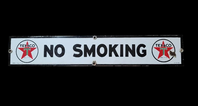 Vintage Original 1940s Texaco No Smoking Porcelain Gas Station Oil Sign 10-1-46