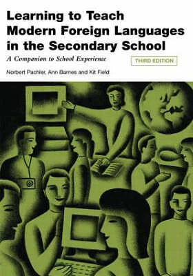 LEARNING TO TEACH Modern Foreign Languages in the Secondary School ...