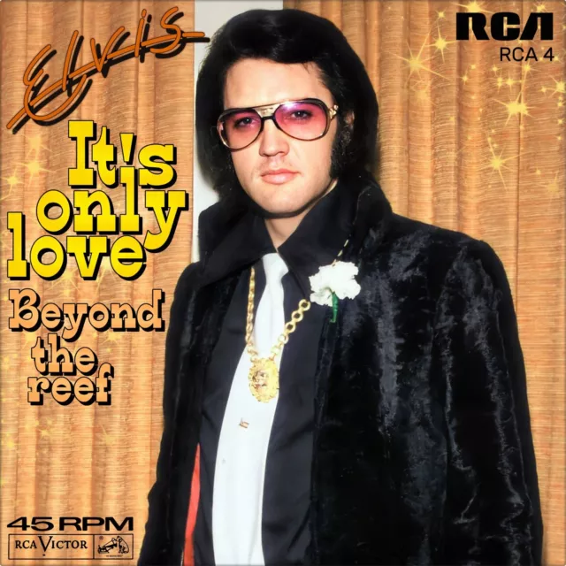 Repro Photo ELVIS PRESLEY It's Only Love/ Beyond The Reef 7" Single Size 18x18cm