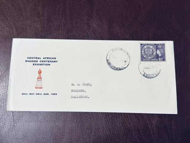 Rhodesia 1953 Fdc Central African Rhodes Centenary Exhibition Salisbury Postmark