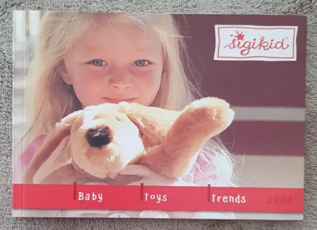 Sigikid Katalog Plüsch, Puppen, Holz, Marionetten usw. 2004