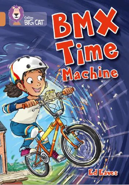 Bmx Time Machine: Band 12/Copper by Ed Eaves Paperback Book
