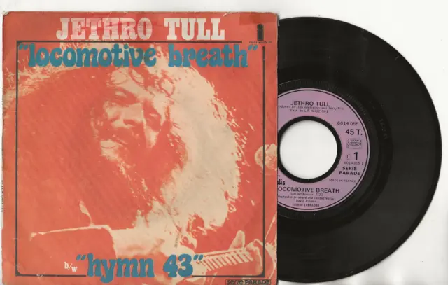 SP 45Tours 7" vinyl - Jethro Tull – Locomotive Breath / Hymn 43