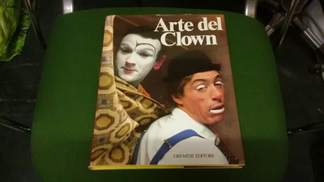 AA. VV., Arte del Clown, Gremese Editore, 1984.17L21