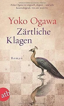 Zärtliche Klagen: Roman de Ogawa, Yoko | Livre | état bon