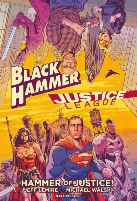 Black Hammer Justice League - DC Hardcover Collection