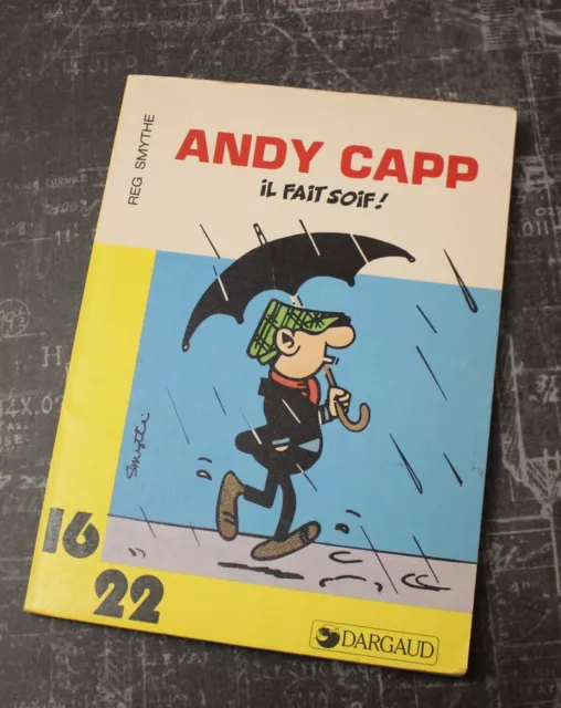 "Andy Capp, Il fait soif !" Reg Smythe - Dargaud, 1983