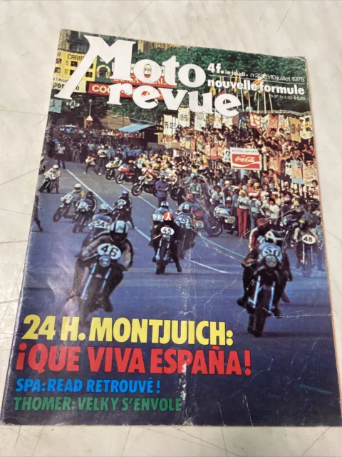 Moto revue N° 2228 1975 24 Hrs Montjuic Honda 250 trial MV 125 Poster Rougerie