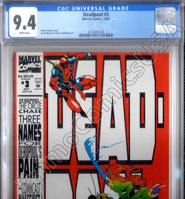PRIMO:  DEADPOOL #3 Circle Chase 1st series X-MEN Marvel comics 1993 NM 9.4 CGC