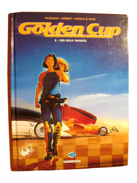 Golden Cup T 2. 500 mille chevaux par Pecqueur-Henriet-Schelle et Rosa. Delcourt