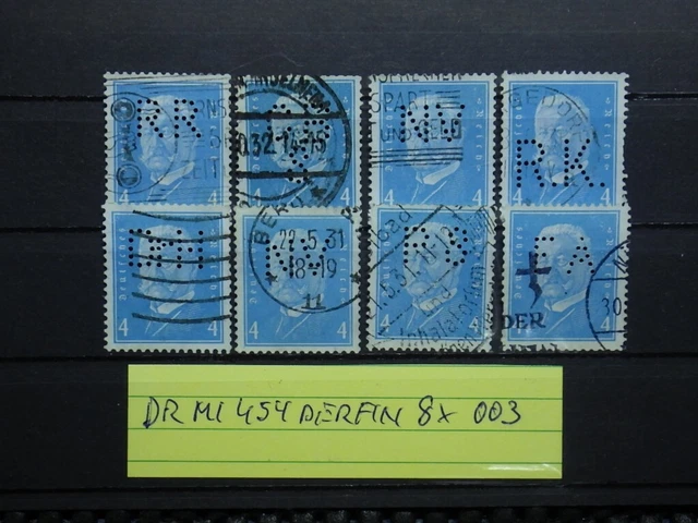 Deutsches Reich 8 x MI. 454 Perfin Perfins Firmenlochung Lot gestempelt 003