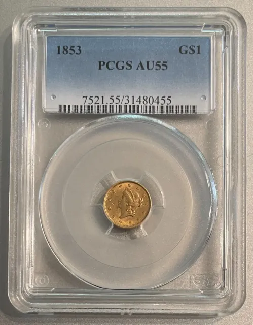 1853 Type 1 Gold Dollar $1 - PCGS - AU55