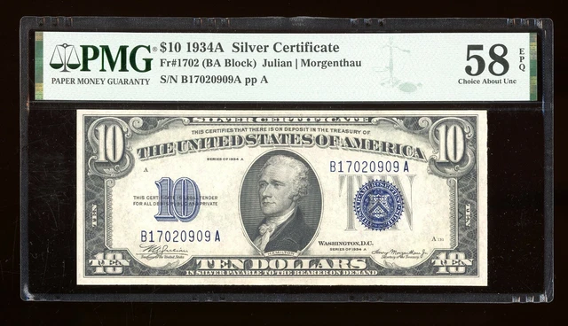 DBR 1934-A $10 Silver Fr. 1702 PMG 58 EPQ Serial B17020909A