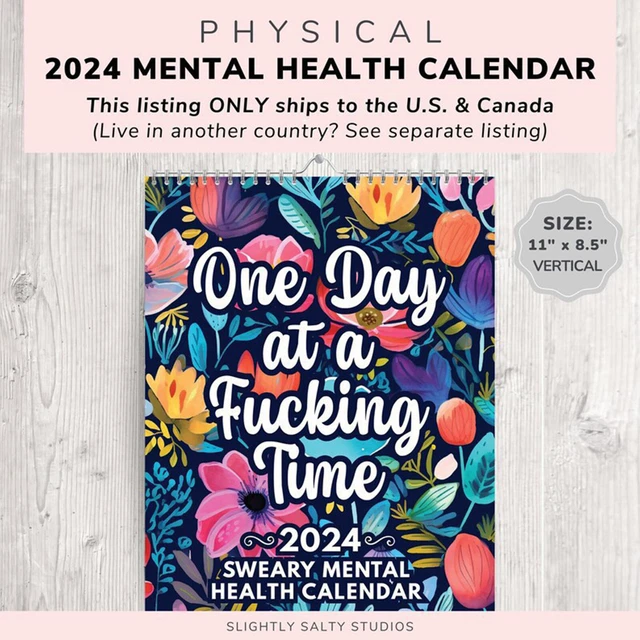 2024 MENTAL HEALTH Calendar Paper Daily Organiser Calendar Funny