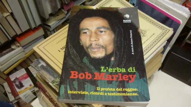 L'erba di Bob Marley, Kaos Edizioni, 2017, 24gn21