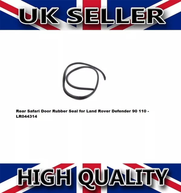 Rear Safari Door Rubber Seal for Land Rover Defender 90 110 - LR044314 Bearmach