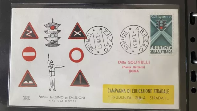 Repubblica-Busta FDC 1957 *Campagna educazione stradale*Arezzo 7-8-1957 nv