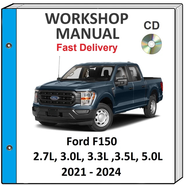 FORD F150 F150 2021 2022 2023 2024 Service Repair Manual On
