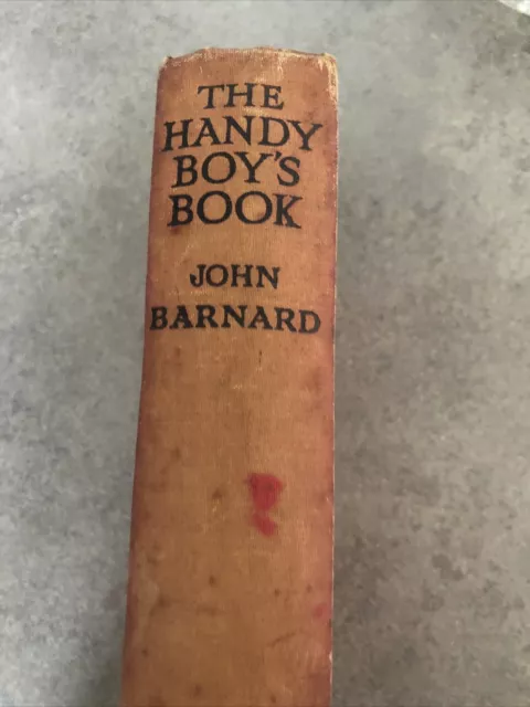 THE HANDY BOYS BOOK an entirely new edition by JOHN BERNARD 1951 Ward Lock & co