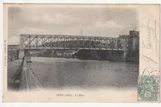 CREIL - Oise - CPA 60 - le pont métallique