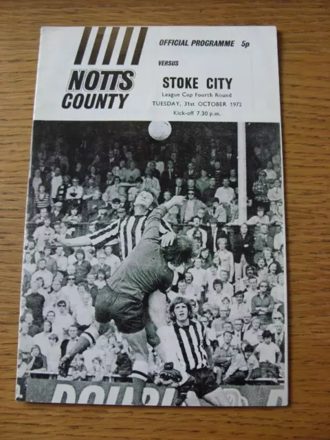 31/10/1972 Notts County v Stoke City [Football League Cup] (Light Crease)