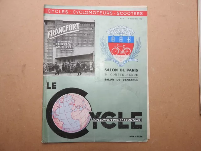 Revue LE CYCLE Cycliste Vélo Bike Old Course N°25 1953 Salon de Paris Francfort