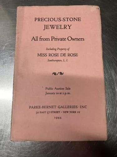 Parke-Bernet Galleries Auction Catalogue 1944 Jewelry Miss Rose De Rose 