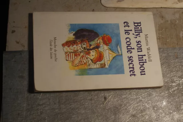 Billy, Son Hibou Et Le Code Secret / Martin Waddell - L' Ecole Des Loisirs