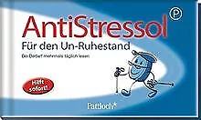 Antistressol für den Un-Ruhestand: Bei Bedarf mehrmal... | Livre | état très bon