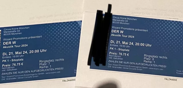 2 Tickets Der W - Akkustik Tour 21.05. München Circus Krone PK1 - Böhse Onkelz