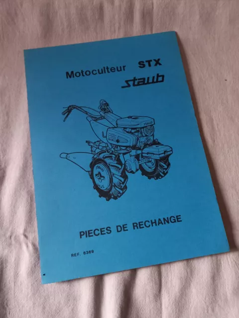 catalogue pièces de rechange motoculteur STAUB  type STX