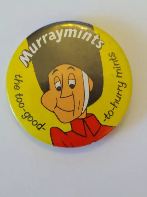 1950s MURRAYMINTS the too-good-hurry mints ADVERTISING CHARACTER TIN BADGE 32MM