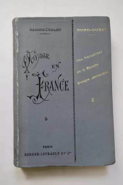 Voyage en France - Iles françaises de la Manche et Bretagne Péninsulaire