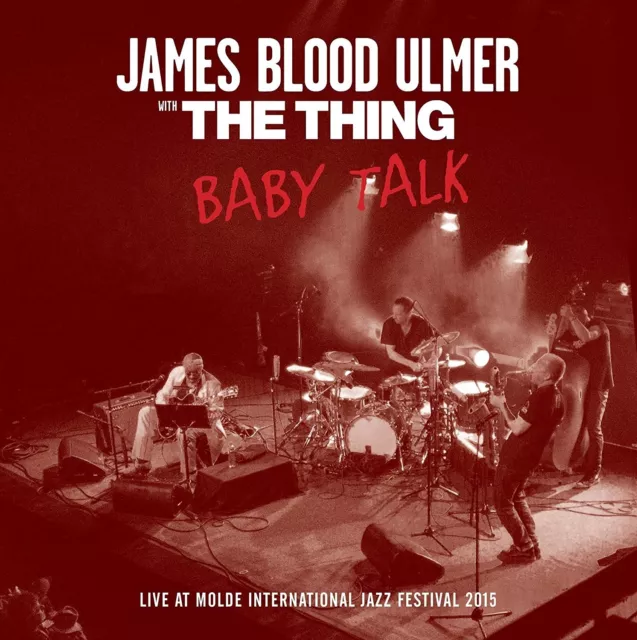 James Blood & The Thing Ulmer - Baby Talk   Cd Neu