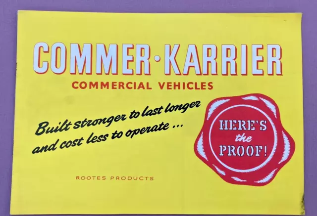 Commer - Karrier Commercial Vehicles Brochure 1958 - A Rootes Product