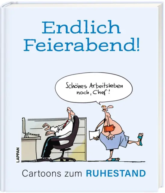 Endlich Feierabend! - Cartoons zum Ruhestand | Buch | 112 S. | Deutsch | 2023