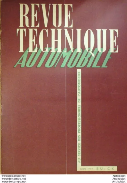 Revue Technique Automobile Buick Types 40 50 60 70 90 Citroën diésel 45