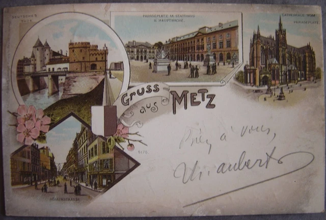 CPA  GRUSS aus METZ  Porte des Allemands Cathédrale Rue des Romains