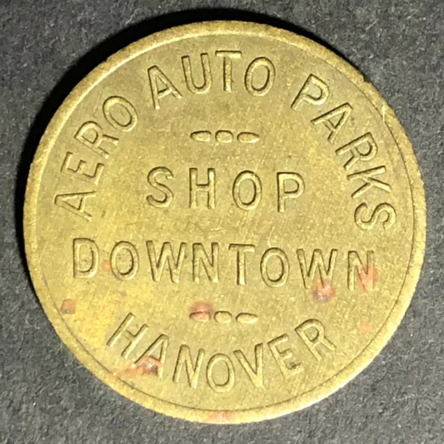 Aero Auto Parks Shop Downtown Hanover, PA Brass Parking Lot Meters Token 22mm