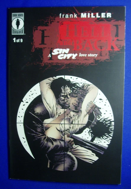 Sin City Hell and Back 1 Frank Miller. Dark Horse Maverick VFN/NM