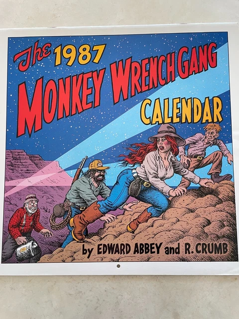 The 1987 Monkey Wrench Gang Calendar Edward Abbey R.Crumb Image Vintage Rare