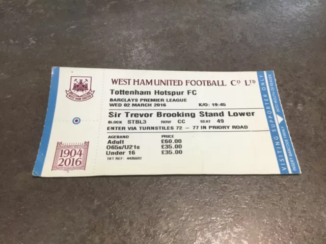 West Ham United v Tottenham Hotspur 2 March 2016 Match Ticket