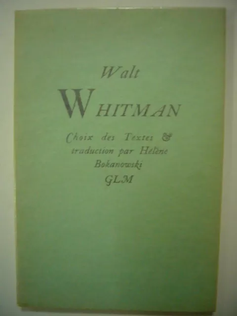 WALT WHITMAN CHOIX De Poemes 1947 Glm Guy Levis Mano Num Tres Bon Etat EUR  40,00 - PicClick FR