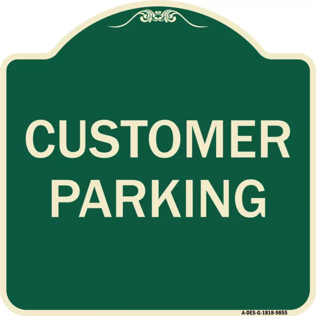 Designer Series Sign - Customer Parking | Green Heavy-Gauge Aluminum